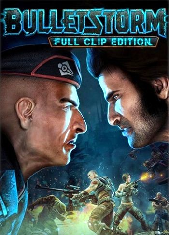 Bulletstorm: Full Clip Edition (2017) PC