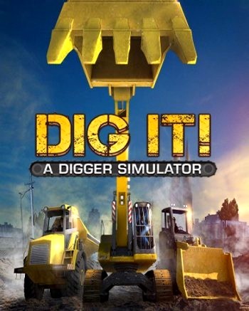 DIG IT! - A Digger Simulator (2014)