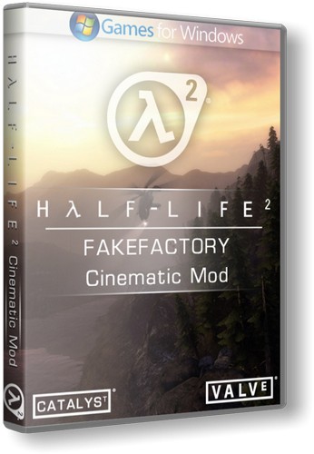 Half-Life 2: FakeFactory Cinematic Mod (2013) (PC/RUS)