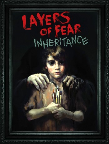 Layers of Fear: Inheritance (2016) PC