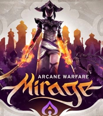 Mirage: Arcane Warfare (2017)