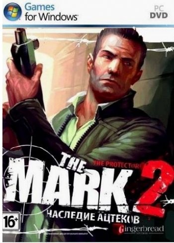 The Mark 2: Наследие ацтеков (2009) PC