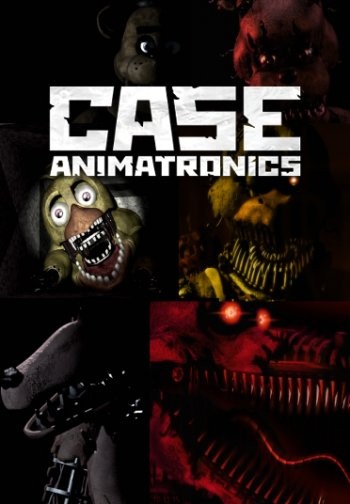 CASE: Animatronics (2016) PC