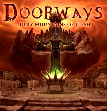 Doorways: Holy Mountains of Flesh (2016) PC