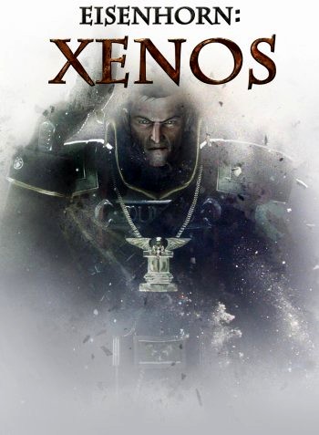 Eisenhorn: XENOS (2016) PC