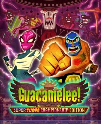 Guacamelee! - Super Turbo Championship Edition (2014) PC
