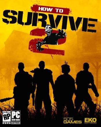 How to Survive 2 (2016) PC