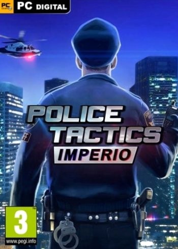 Police Tactics: Imperio (2016) PC