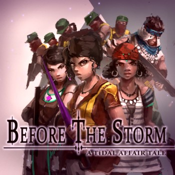 Tidal Affair: Before The Storm (2015) PC