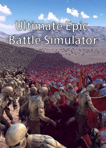 Ultimate Epic Battle Simulator / UEBS (2017) PC